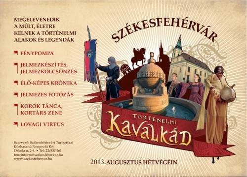   - Történelmi Kavalkád