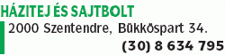   - Házitej és Sajtbolt
