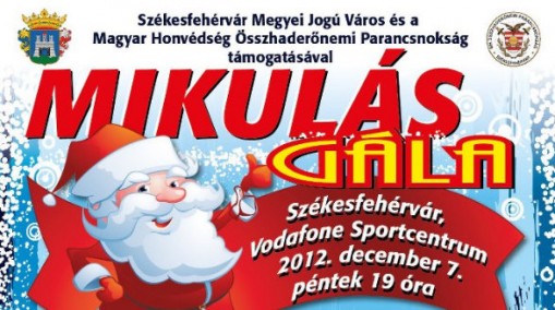  - Mikulás Gála